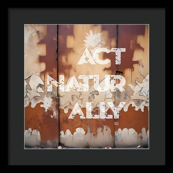 Act Naturally - Framed Print