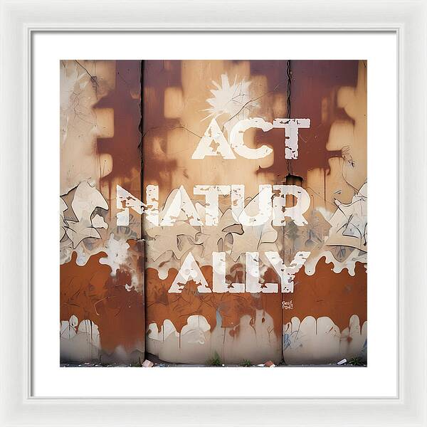 Act Naturally - Framed Print