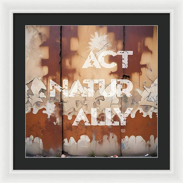 Act Naturally - Framed Print