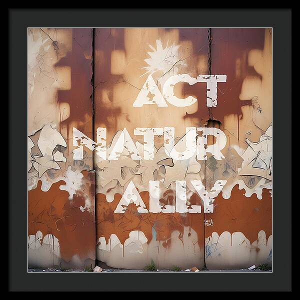 Act Naturally - Framed Print