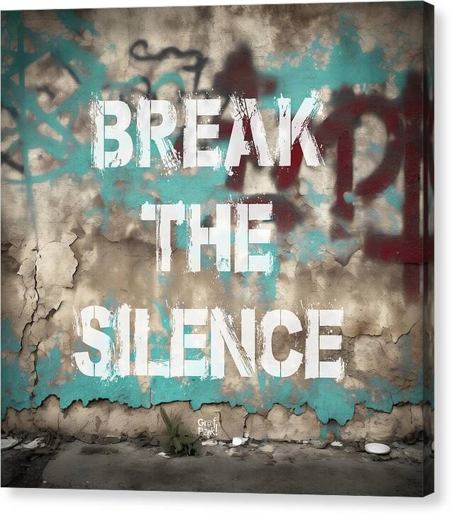 Break The Silence - Canvas Print