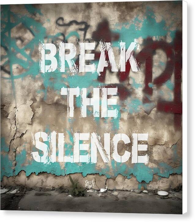 Break The Silence - Canvas Print