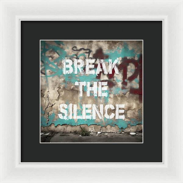 Break The Silence - Framed Print