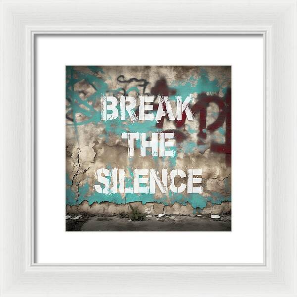 Break The Silence - Framed Print