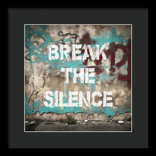 Break The Silence - Framed Print