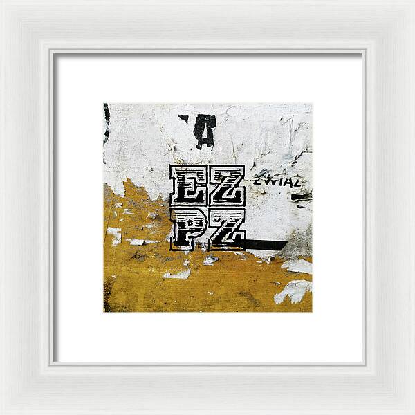 E Z P Z - Framed Print