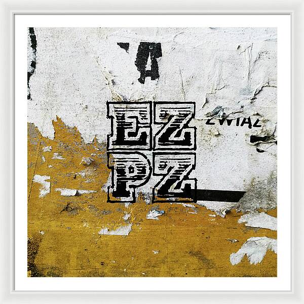 E Z P Z - Framed Print