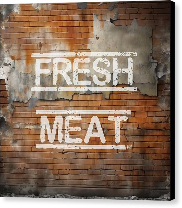 Fresh Meat - Canvas Print