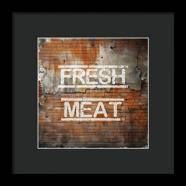 Fresh Meat - Framed Print