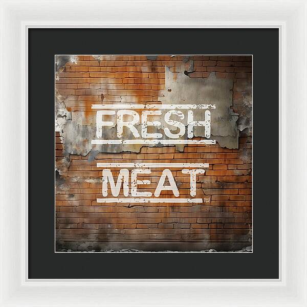 Fresh Meat - Framed Print