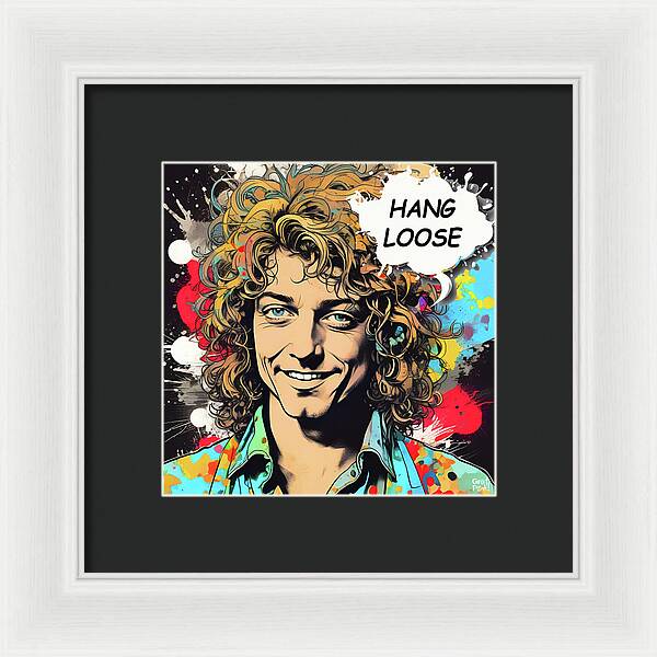 Hang Loose - Framed Print