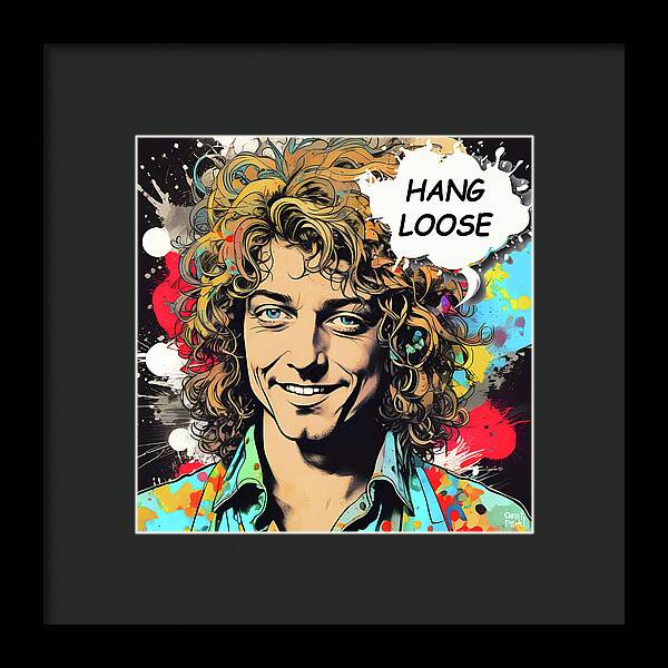 Hang Loose - Framed Print