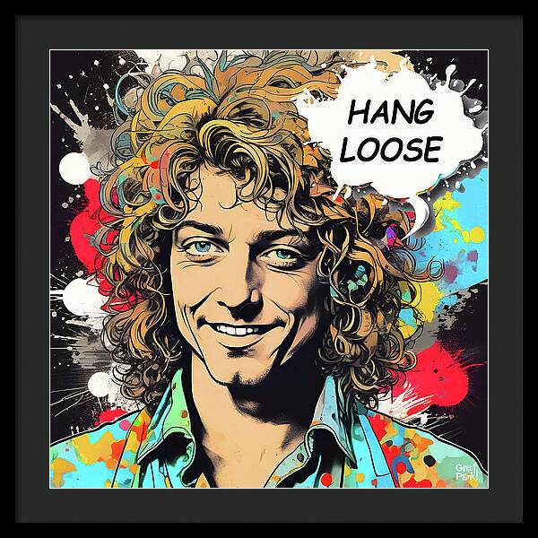 Hang Loose - Framed Print