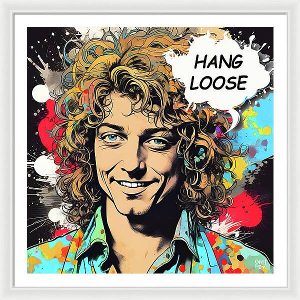 Hang Loose - Framed Print