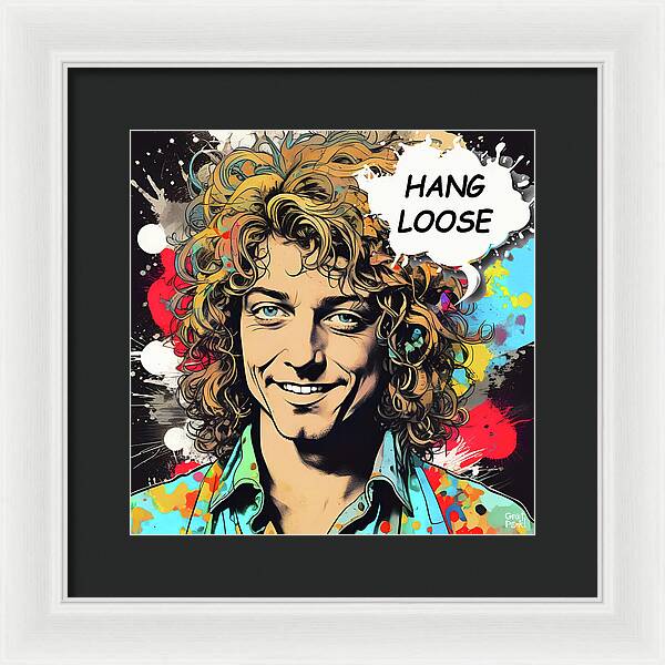 Hang Loose - Framed Print