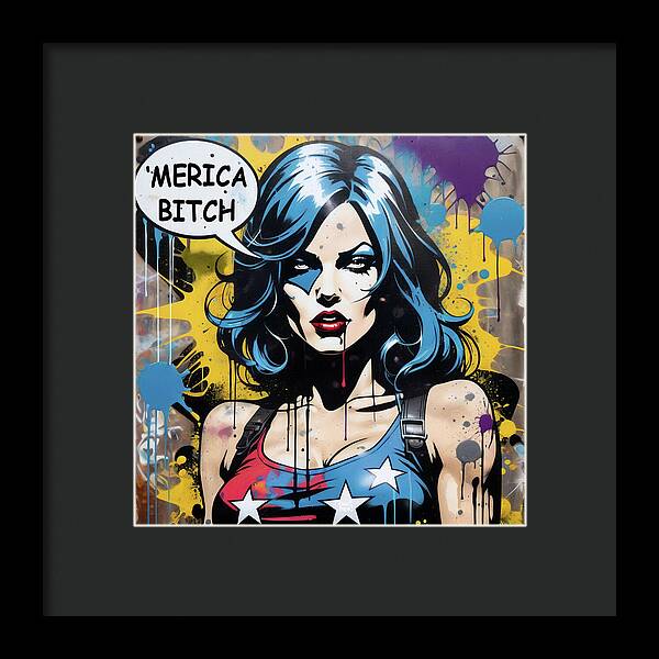 Merica Bitch - Framed Print