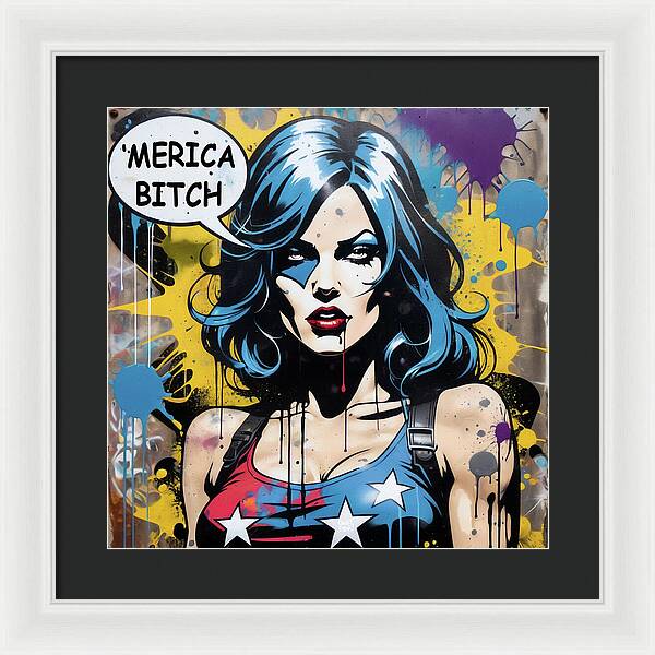 Merica Bitch - Framed Print