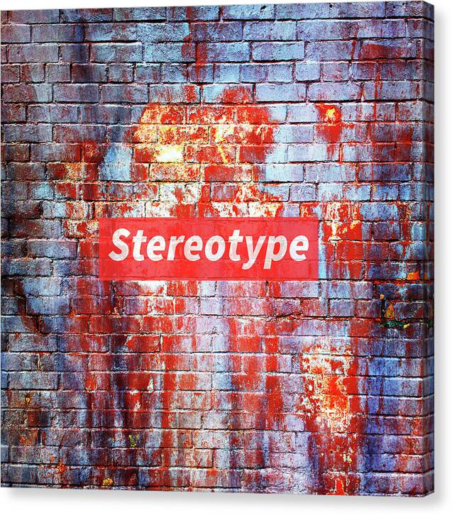 Stereotype - Canvas Print