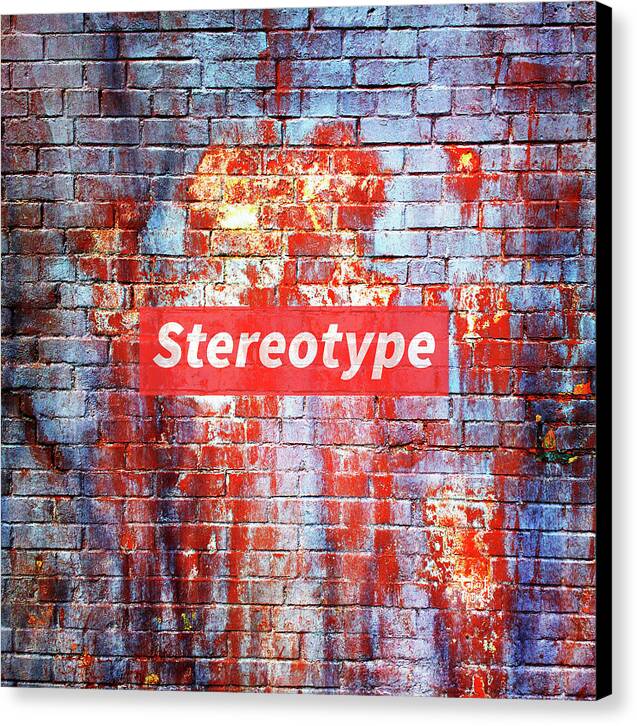 Stereotype - Canvas Print