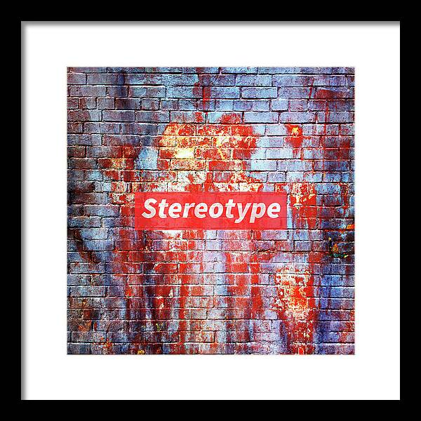 Stereotype - Framed Print